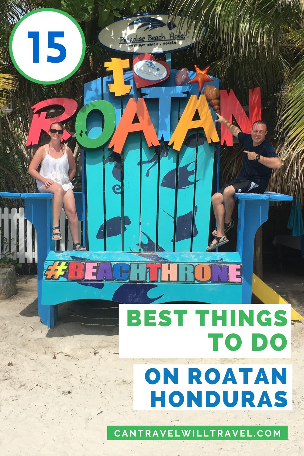 15 Best Things to Do on Roatan in Honduras Pin