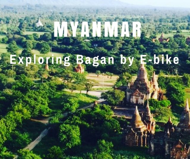 Exploring Bagan by E-bike in Myanmar