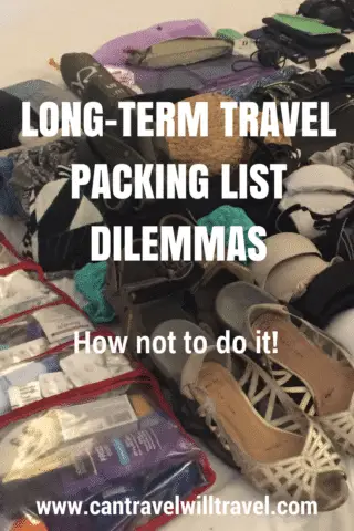Long-term Travel Packing List Dilemmas, How not to Pack