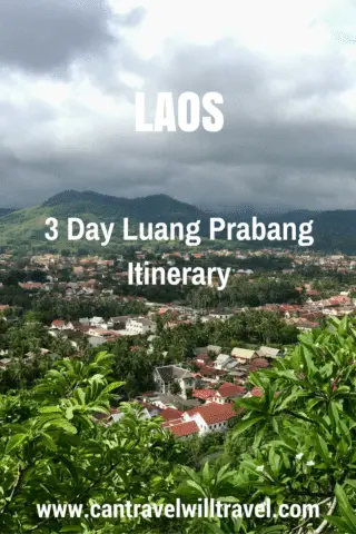 3 Day Luang Prabang Itinerary, Laos - City View