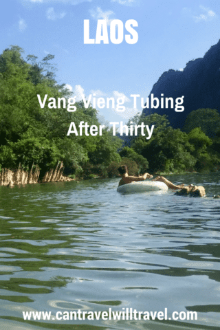 Vang Vieng Tubing After Thirty in Laos