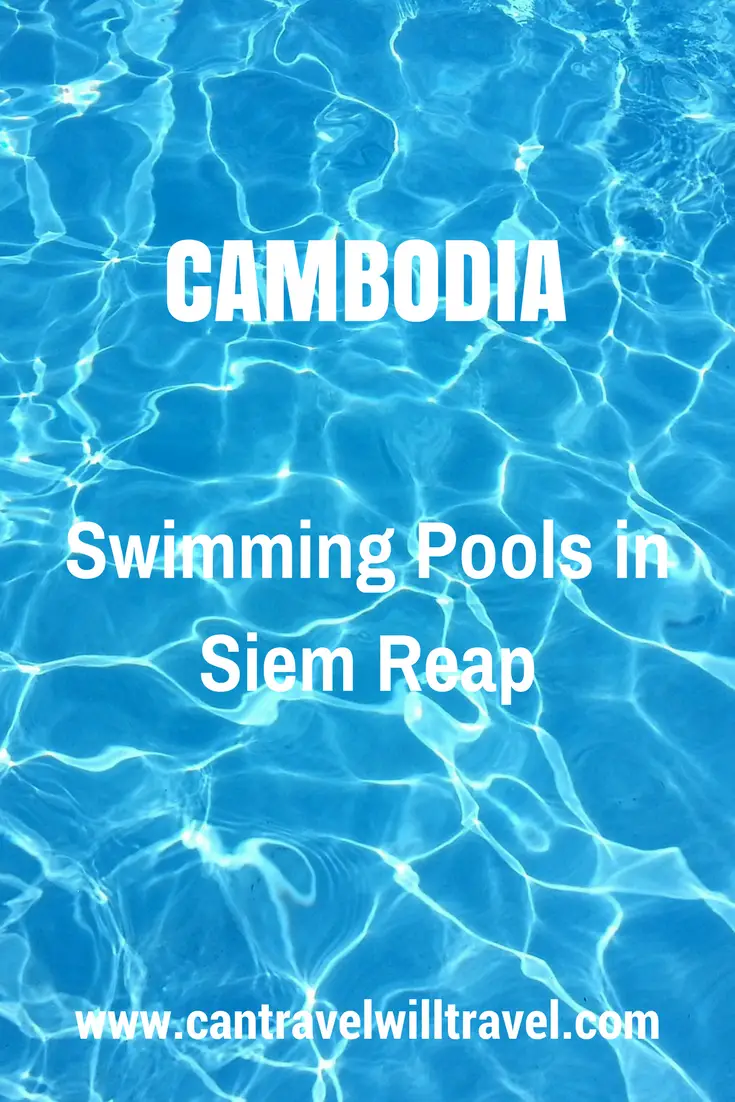 Swimming Pools in Siem Reap, Cambodia Pin1