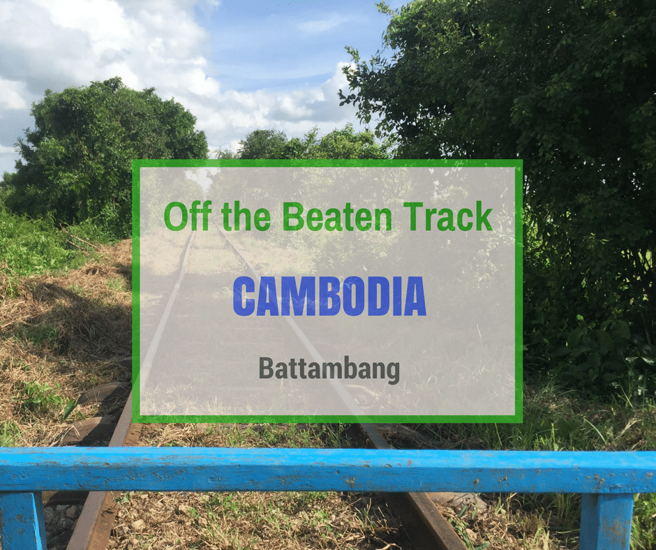 Battambang Off the Beaten Track Cambodia