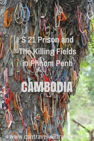 S21 Prison and the Killing Fields in Cambodia