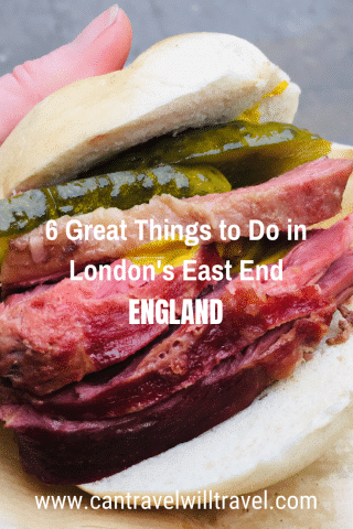 6 Great Things to Do in the East End of London, England Pin