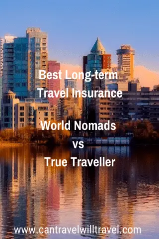 Best Long-term Travel Insurance. True Traveller vs World Nomads Pin2