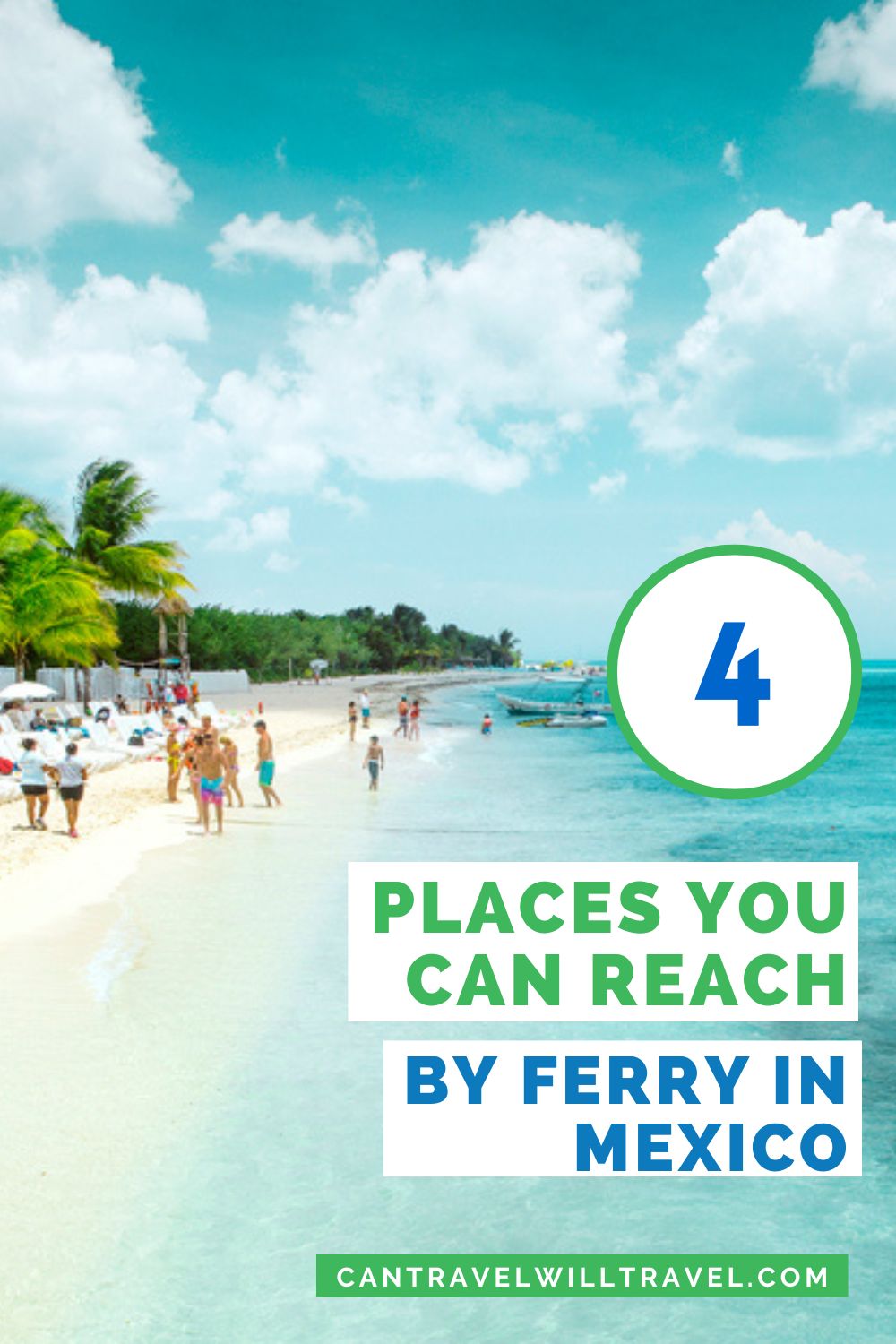4 Places You Can Reach by Ferry in Mexico