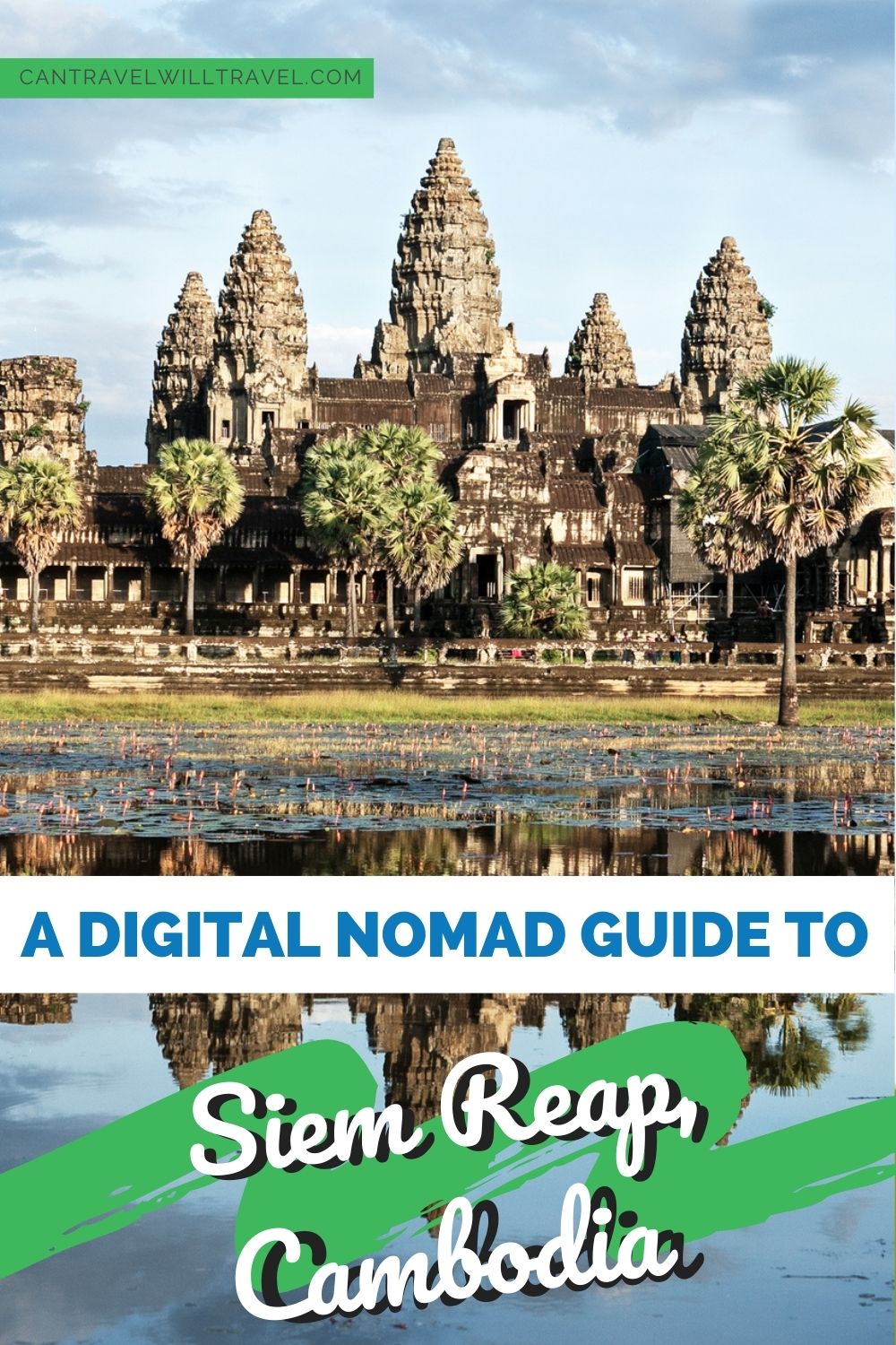 A Digital Nomad Guide to Siem Reap, Cambodia