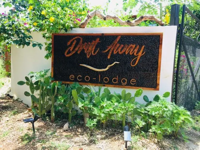 Drift Away Eco Lodge sign