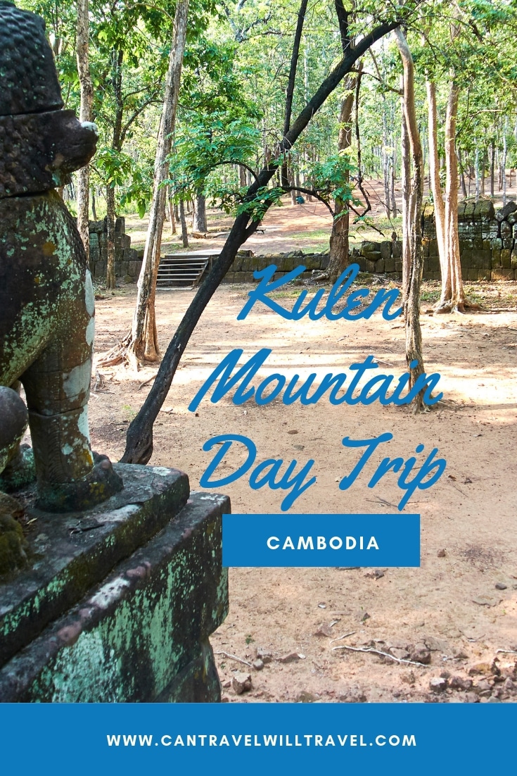 Day Trip to Kulen Mountain, Cambodia