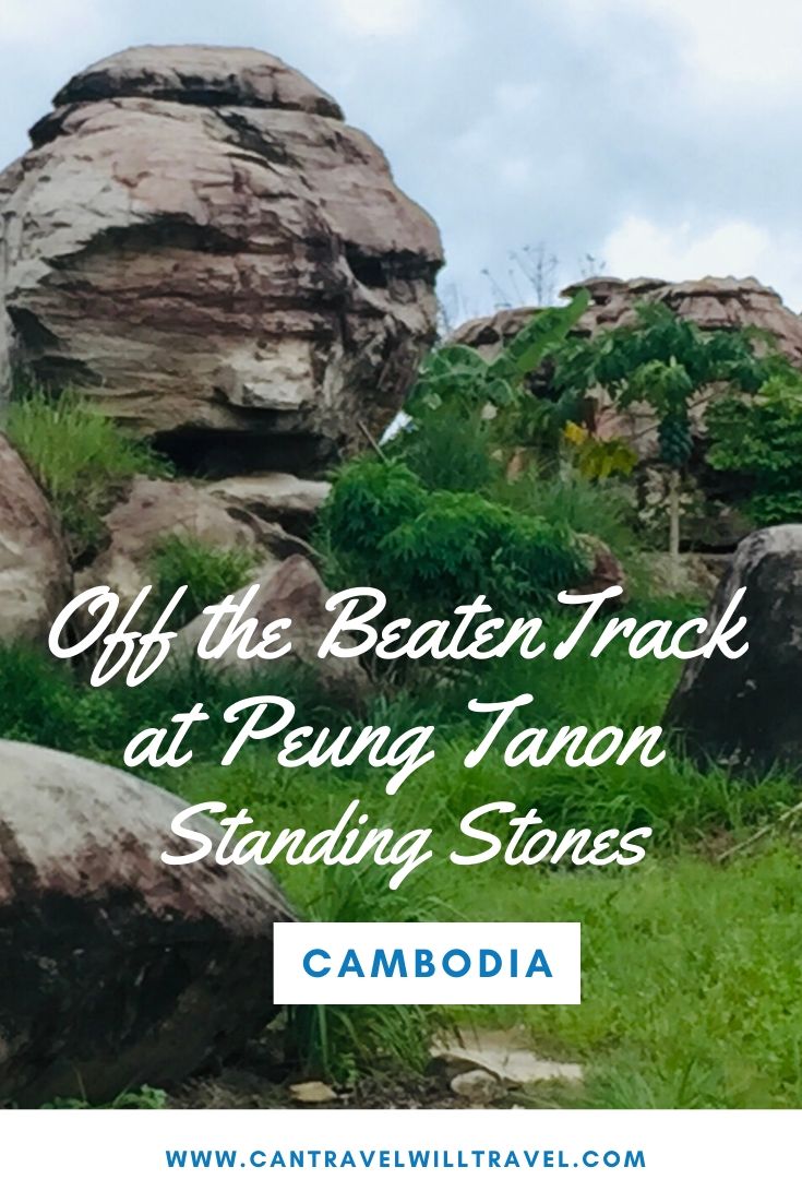 Getting Off the Beaten Track at Peung Tanon Standing Stones, Cambodia