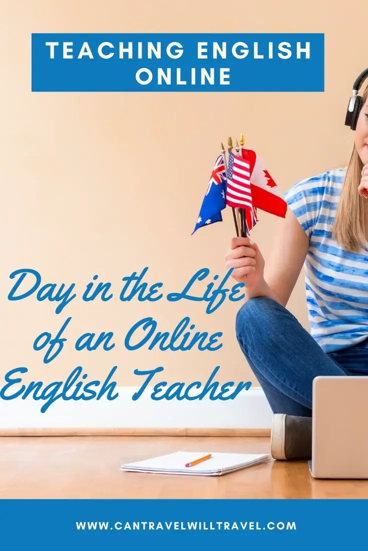 Teaching English Online, Day in the Life of an online English Teacher