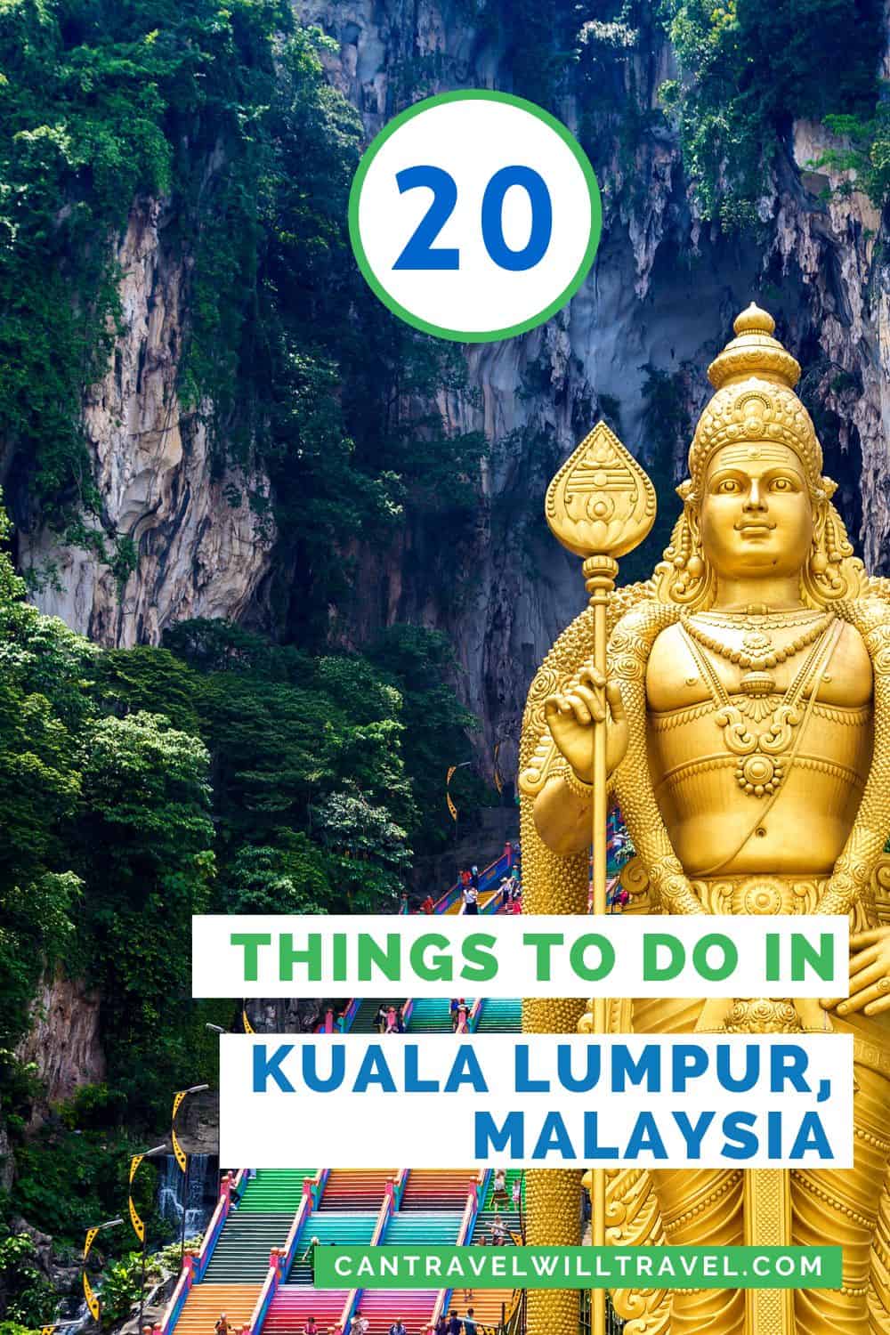 20 Things to Do in Kuala Lumpur, Malaysia Pin1
