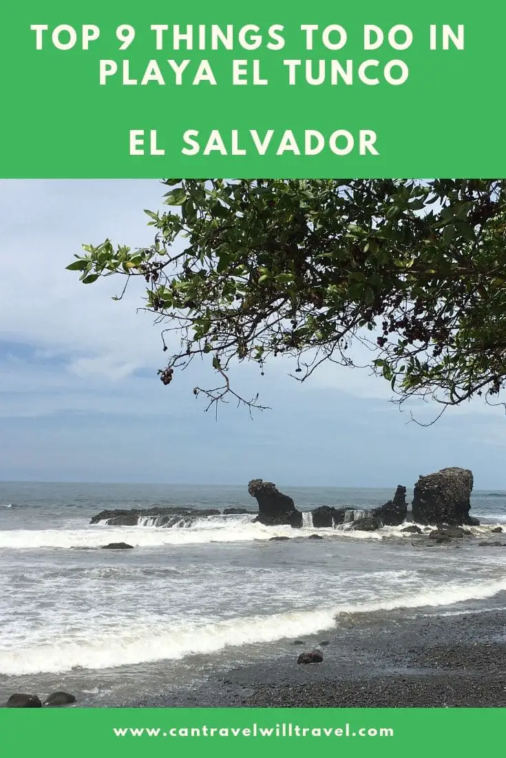 Top 9 Things to Do in Playa El Tunco, El Salvador