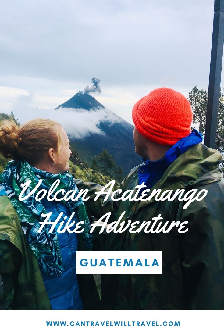 Volcan Acatenango Hike Adventure Guatemala Pin3