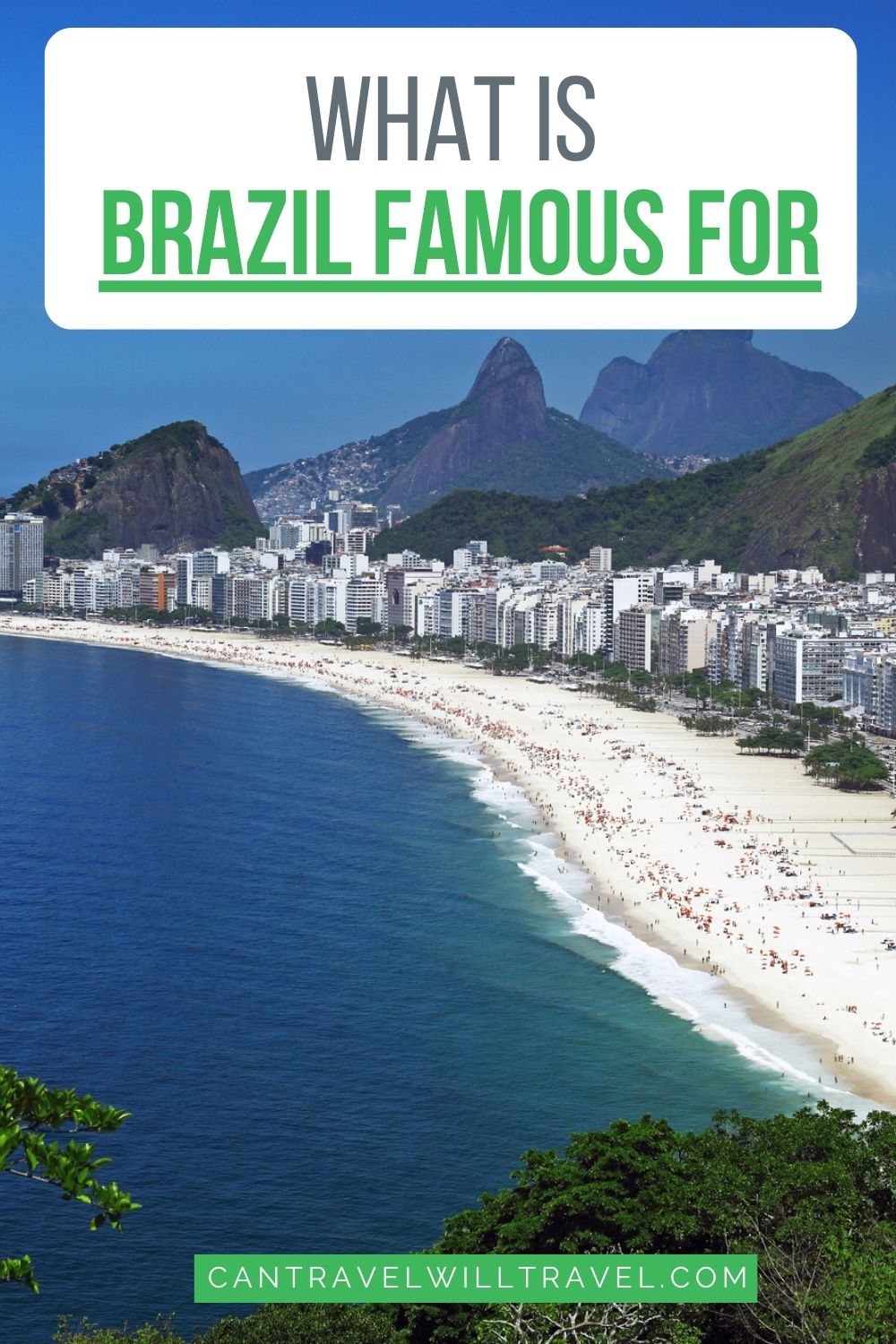 What is Brazil Famous For?